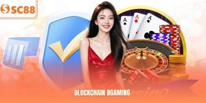 Sảnh Blockchain Bgaming SC88 – Xu Hướng Cược Thời Đại Mới