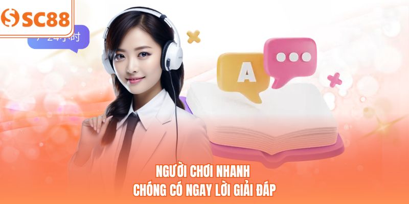 Người chơi nhanh chóng có ngay lời giải đáp