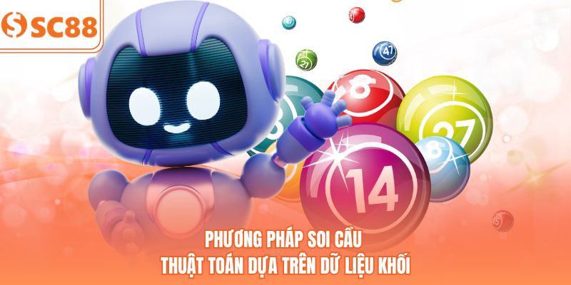 Phương pháp soi cầu thuật toán dựa trên dữ liệu khối