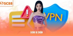 SC88 Bị Chặn - 3 Bí Quyết Khắc Phục Triệt Để Vấn Đề Truy Cập