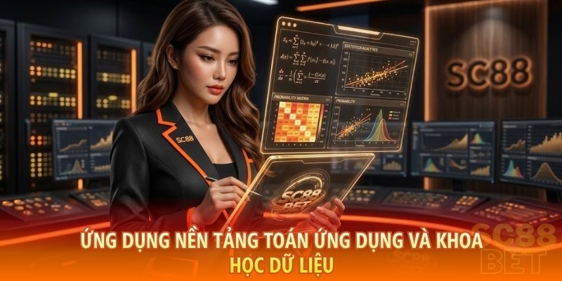 Tác giả Kim Lý ứng dụng nền tảng Toán ứng dụng và Khoa học dữ liệu để định hình tư duy phân tích cá cược khoa học.